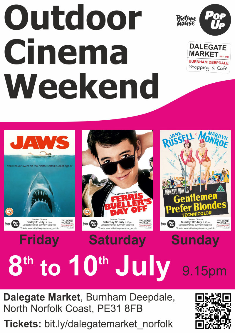 Open-air Cinema Weekend | SADLY THIS EVENT HAS BEEN CANCELLED BY PICTUREHOUSE, SO THERE WON’T BE ANY Jaws (Friday), Ferris Bueller’s Day Off (Saturday) & Gentlemen Prefer Blondes (Sunday) - Dalegate Market | Shopping & Café, Burnham Deepdale, North Norfolk Coast, England, UK Open-air Cinema Weekend | SADLY THIS EVENT HAS BEEN CANCELLED BY PICTUREHOUSE, SO THERE WON’T BE ANY Jaws (Friday), Ferris Bueller’s Day Off (Saturday) & Gentlemen Prefer Blondes (Sunday) - Dalegate Market | Shopping & Café, Burnham Deepdale, North Norfolk Coast, England, UK